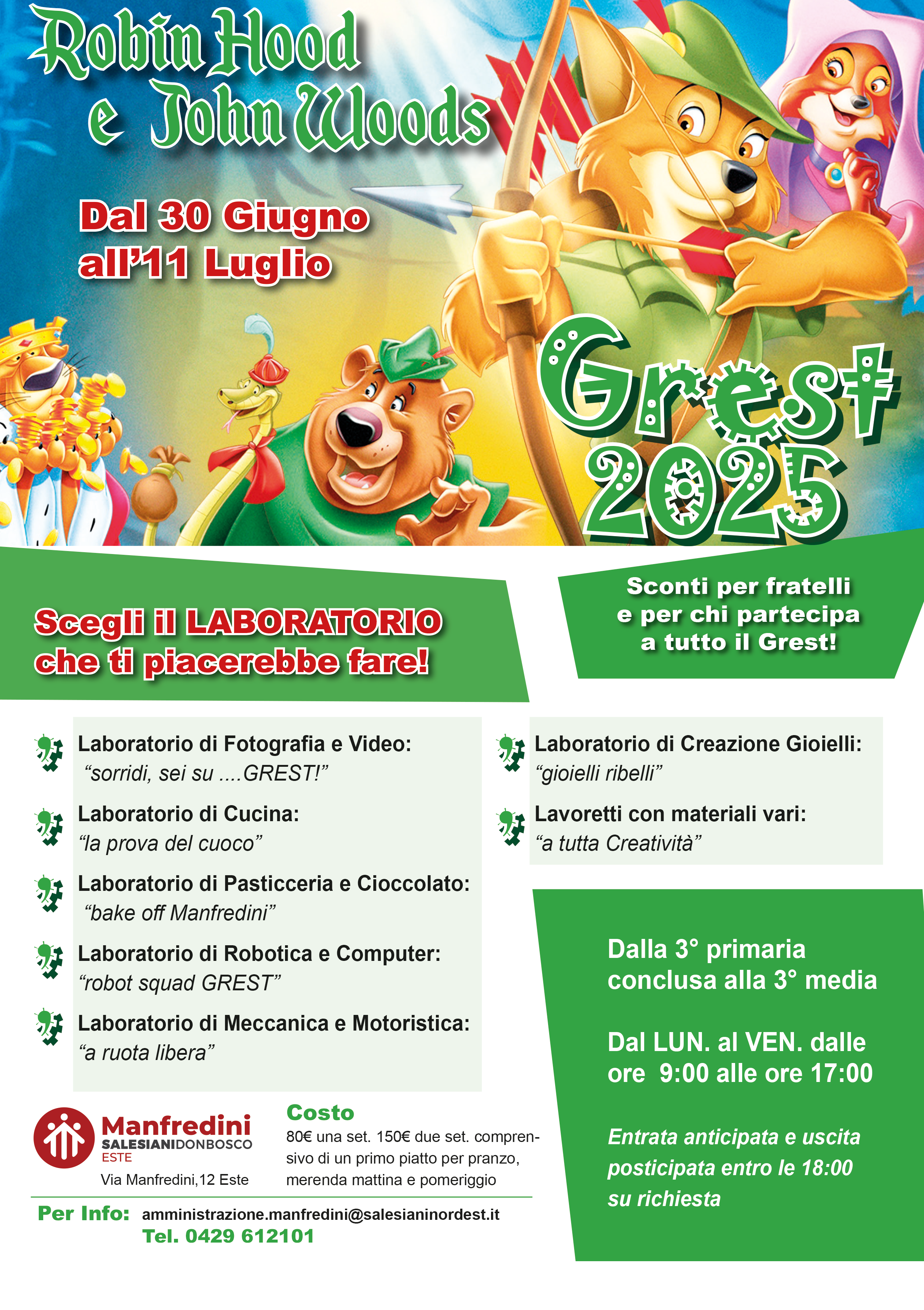 L’Istituto Salesiano Manfredini di Este vi invita al GREST “Robin Hood e John Woods”!