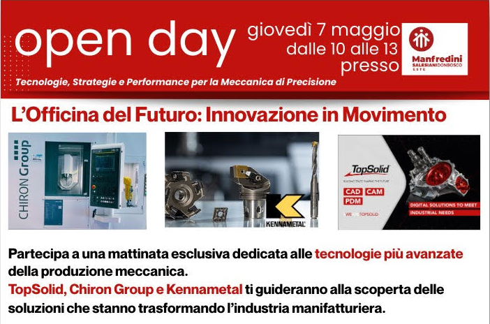 OPEN DAY 7 Maggio: Entra nell'officina del futuro  TOPSOLID | CHIRON GROUP | KENNAMETAL